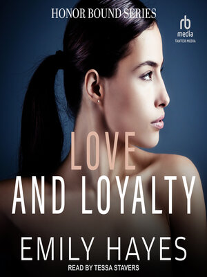 cover image of Love and Loyalty